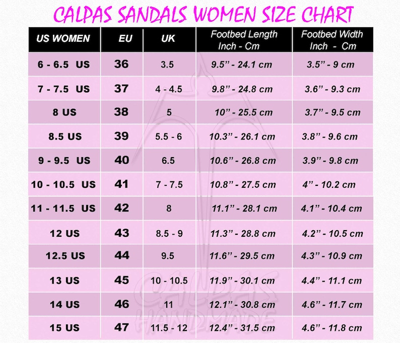 May include: A pink and white chart showing women's sandal sizes in US, EU, and UK sizes. The chart also includes footbed length and width measurements in inches and centimeters.
