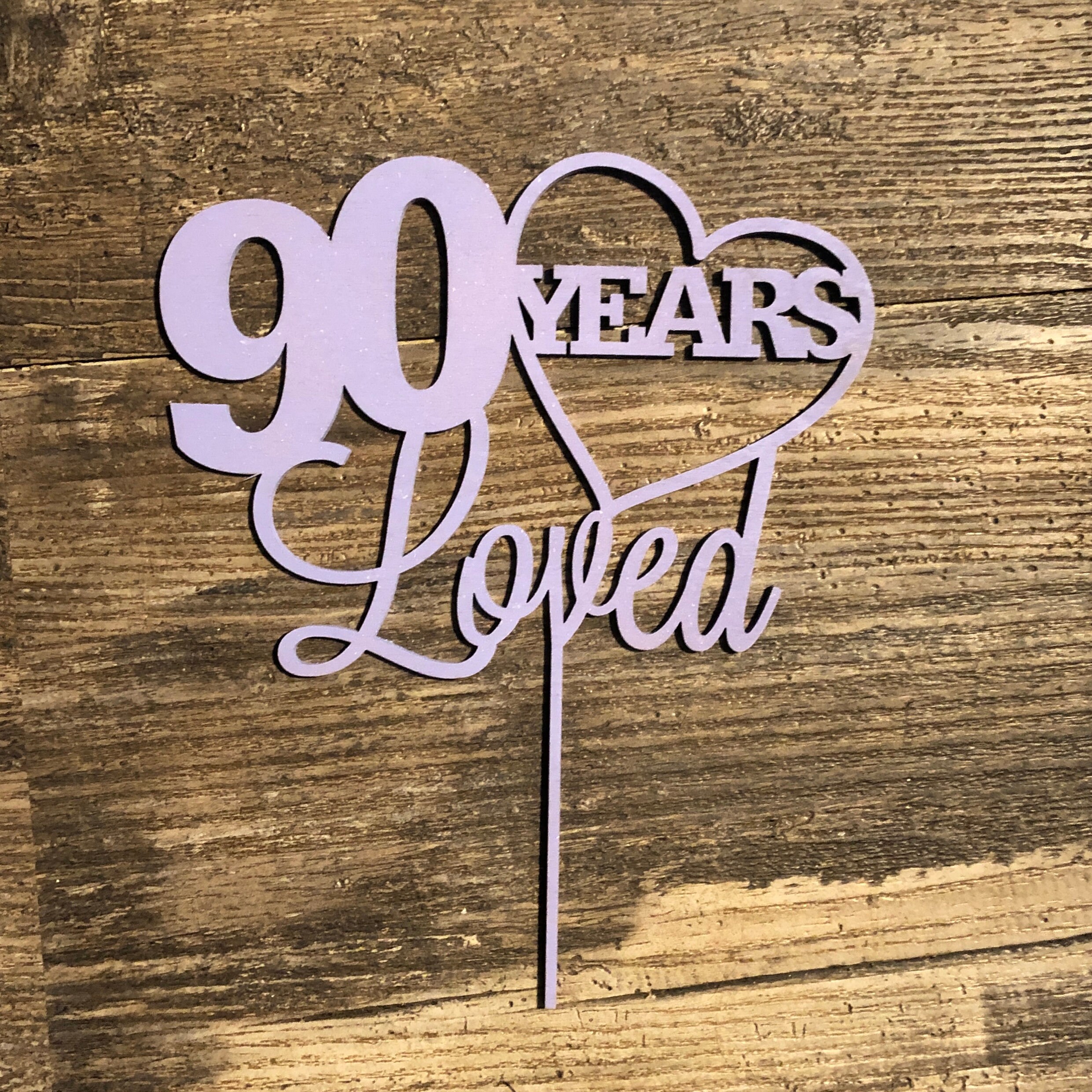 Download Cake Topper - 90 Years, 90 Years Loved, Cheers to 90 Years ...