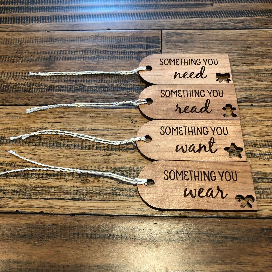 Gift Tags Something You Want Something You Need Something to