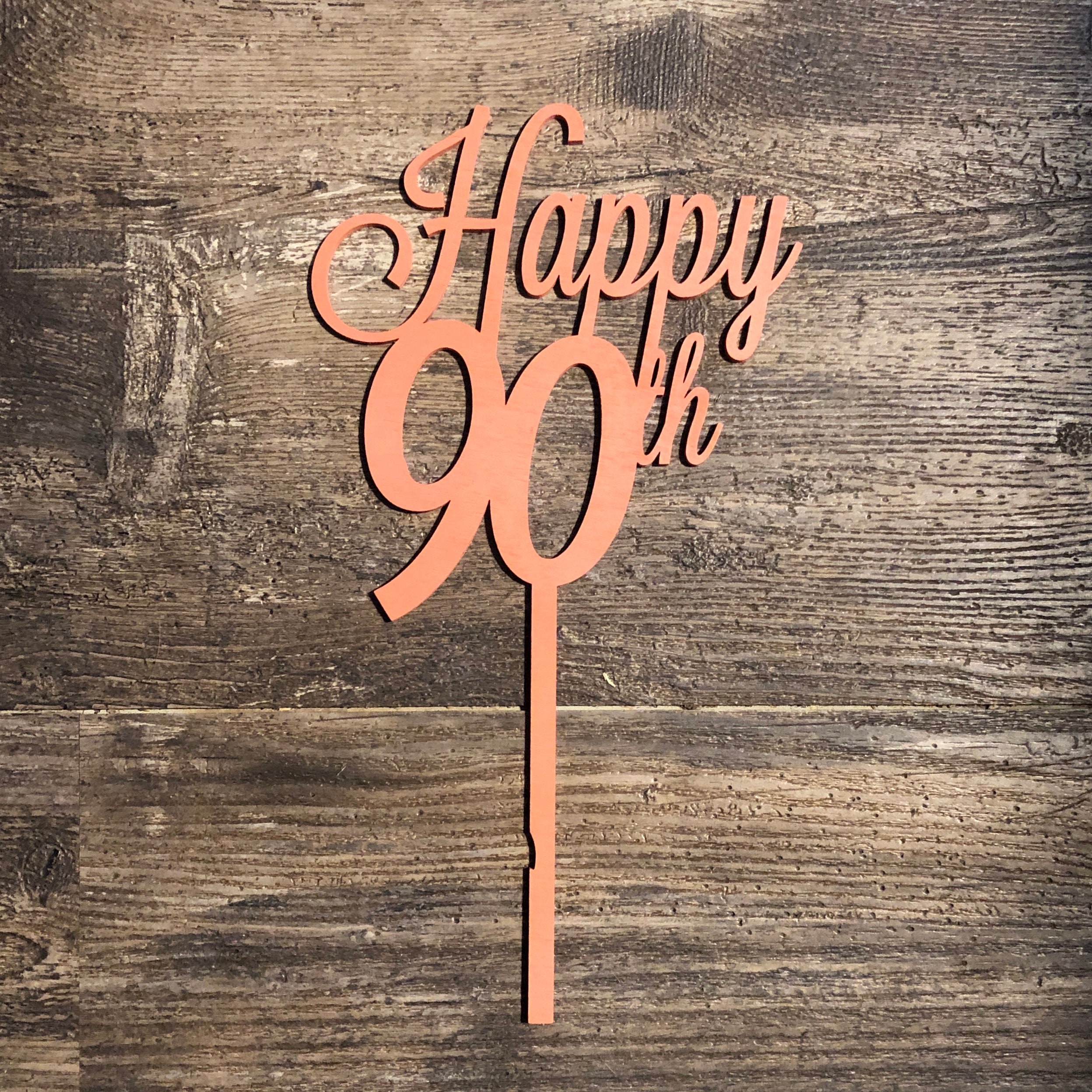 Download Cake Topper - 90 Years, 90 Years Loved, Cheers to 90 Years ...