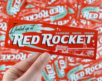Vinyl Sticker 'I fueled up at Red Rocket' 15cm x 5cm - Fallout 4, Dogmeat, Gaming, Sole Survivor, Bumper Sticker, Travel, Decal, Fun, Retro