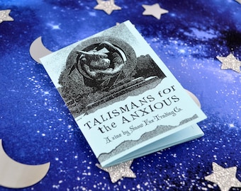 A7 Mini Zine 'Talismans for the Anxious' - Illustrated, Gift, Mental Health, Funny, Handmade, Humour, Original, Anxiety