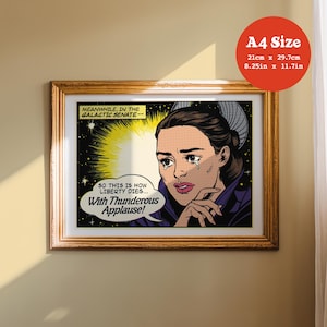 A4 Art Print, 'With Thunderous Applause' - Star Wars, Padme Amidala, Prequel Trilogy, Pop Art, Silver Age Comic Book, Natalie Portman image 1