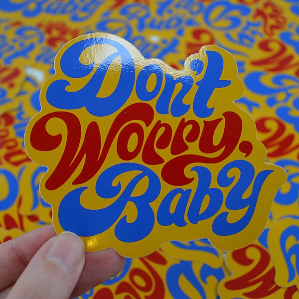 Vinyl Sticker, 'Don't Worry Baby' 10cm - Beach Boys, 60s, Groovy, California, Psychedelic, Surfing, Hippie, Decal, Music