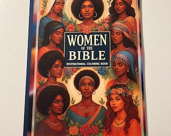 Women of the Bible Coloring Book: Christian Adult Coloring