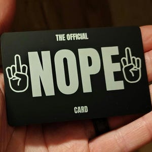 Official Nope Card: Novelty Joke Gift