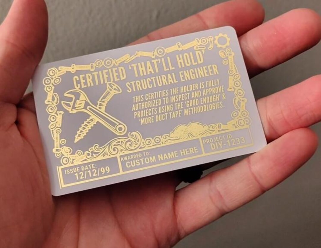 Personalized 'that'll Hold' Structural Engineer Card - Gold Foil PVC ID ...
