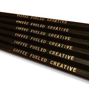 Coffee Fueled Creative 2 Pencils image 2