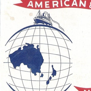 May include: A vintage illustration of a globe with a ship on top. The globe is blue and white and shows the outline of Australia and New Zealand. The text "AMERICAN" is in red and white at the top of the image. The text "BRANCH OFFICES - Detroit, Mich. Chicago" is at the bottom of the image.