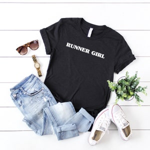 Runner Girl - Running Women - Running Woman - Shirts For Moms - Sports Mom Shirts - Cool Mom Shirts - Running Mom Shirt - Runners Life