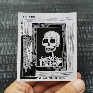 We zijn allemaal hetzelfde vinyl sticker