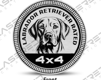 Labrador Retriever Rated 4x4 Vehicle Badge