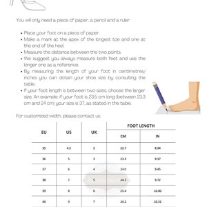 May include: A chart showing how to measure your foot in inches and centimeters. The chart includes US, UK, EU, and CM shoe sizes. The chart also includes the corresponding foot length in inches and centimeters.