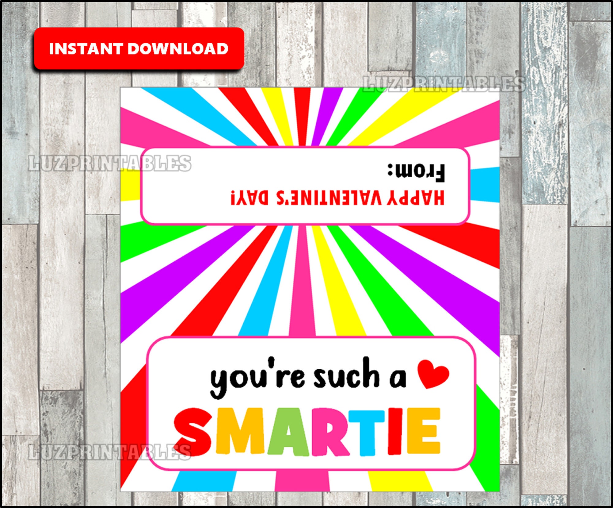 Smartie VALENTINE Card Printable Valentine Treat bag topper | Etsy
