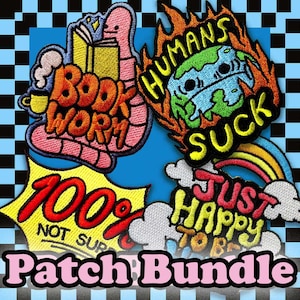 Könnte beinhalten: Ein Set gestickter Aufnäher mit verschiedenen Designs. Einer zeigt einen Bücherwurm mit dem Text "BOOK WORM". Ein anderer zeigt eine brennende Erde mit den Worten "HUMANS SUCK". Weitere Aufnäher sagen "100% NOT SURE" und "JUST HAPPY TO BE".