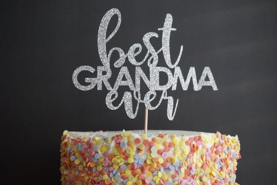 Silver Glitter Best GRANDMA Ever Cake Topper. Cake Decor Etsy