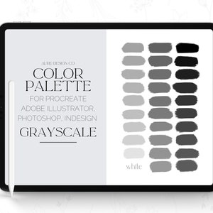 Grayscale Procreate Color Palette: 30 Shades of Gray Swatches for Adobe Illustrator and Photoshop