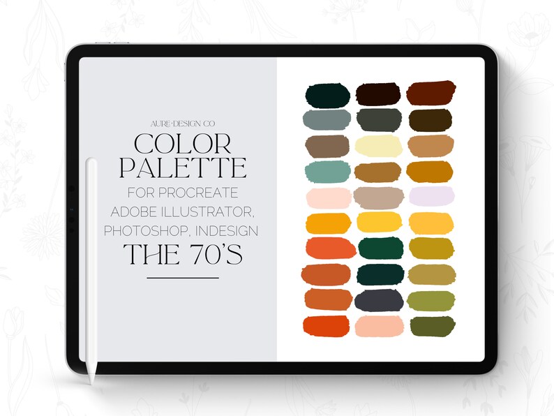 May include: A digital tablet screen displaying a color palette with 24 different color swatches. The colors are a mix of warm and cool tones, including shades of brown, yellow, orange, green, and blue. The text on the screen reads "ALRE-DESIGN CO COLOR PALETTE FOR PROCREATE ADOBE ILLUSTRATOR, PHOTOSHOP, INDESIGN THE 70'S".
