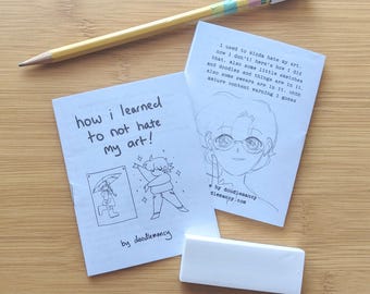 how i learned not to hate my art (mini-zine)