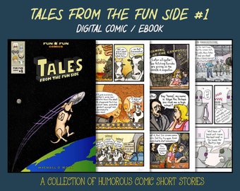 Tales from the Fun Side | eBook / Digital Comic | Fun Fun Comics# 1 | Collection of Fun Cartoon Stories with Humor, Parody & Satire