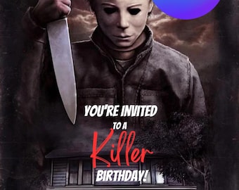 May include: A horror-themed birthday invitation featuring a masked figure with a knife. The text reads "You're Invited to a Killer Birthday!" with the date, time, and location. A Canva logo is in the upper right corner.