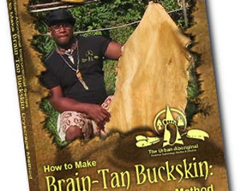 DVD/Video - How to Make Brain-Tan Buckskin: The Dry-Scrape Method
