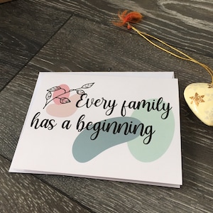 Ieder gezin heeft een begin / Adoptiekaart / forever family / gefeliciteerd met jullie adoptie / adoptie / nieuwe baby / geboorte