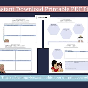 May include: Printable worksheet with four pages for identifying and understanding coping mechanisms. The worksheet includes sections for past and current coping modes, as well as a section for identifying triggers and alternative coping strategies.