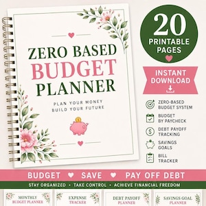 Può includere: Un pianificatore di budget con rilegatura a spirale e decorazioni floreali, che riporta il testo "Zero Based Budget Planner, Plan Your Money Build Your Future" e l'icona di un salvadanaio rosa. Include 20 pagine stampabili e strumenti.