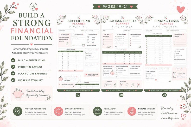 May include: A financial planner set featuring three pages titled Buffer Fund Planner, Savings Priority Planner, and Sinking Funds Planner. The pages include tables, checklists, and text in pink and dark green, decorated with floral illustrations and hearts.