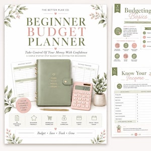 May include: A beginner budget planner set featuring a sage green binder with gold text, a light pink calculator, a gold pen, and printed budget sheets. The cover displays the text THE BETTER PLAN CO. BEGINNER BUDGET PLANNER and floral accents.