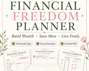 Financial Freedom Planner Printable , Wealth Building Planner, Debt Payoff Tracker, Savings Tracker, Financial Goals Planner, Budget Binder