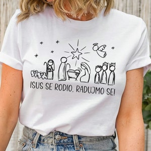 Isus se Rodio Shirt, Croatian Christmas T-shirt Gift, Croatia Holiday Tee, Jesus Religious Catholic Clothes, Hrvatska Sretan Bozic Majica