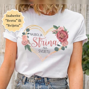 Najbolja STRINA Na Svijetu/Svetu Shirt, Bosnia Serbia Croatia Aunt Gift, Hrvatska Bosna Srbija Poklon, Balkan New Auntie Surprise Tee