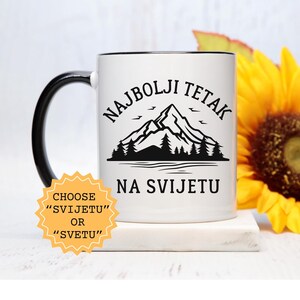 Najbolji TETAK na Svijetu/Svetu Coffee Mug, Balkan Best Uncle Gift, Manly Bosnia Serbia Croatia Cup, Hrvatska Srbija Bosna Kava Kafa Poklon