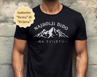 Najbolji Dido na Svijetu/Svetu Shirt, Cool Balkan Grandpa Tshirt Gift, Croatia Bosnia Serbia Father's Day Present Tee, Djed Majica Poklon