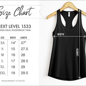May include: A black racerback tank top hanging on a gold hanger. The image includes a size chart for the Next Level 1533 tank, with measurements in inches for sizes XS to 2XL. The chart shows width and length dimensions.