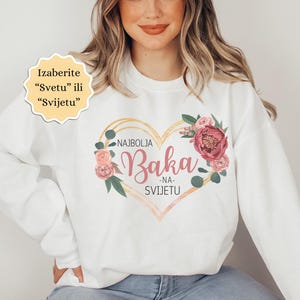 Najbolja BAKA Svetu/Svijetu Sweatshirt, Serbia Bosnia Croatia Grandma Sweater Pregnancy Reveal Present, Mother&#39;s Day Gift Balkan Grandmother