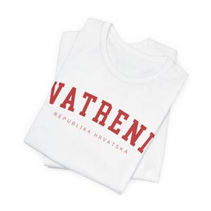 Vatreni Shirt, Republika Hrvatska Majica, Croatian Euro Soccer Shirt, Croatia Football Tshirt, Hrvatski Nogomet Hrvatica Poklon White