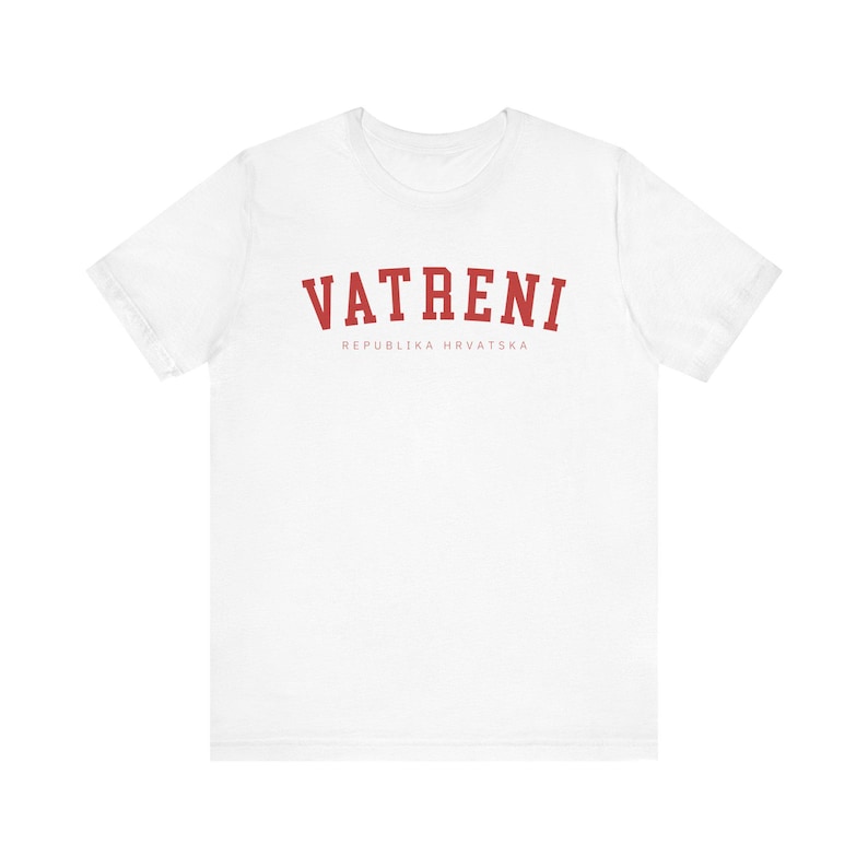 Vatreni Shirt, Republika Hrvatska Majica, Croatian World Euro Soccer Shirt, Croatia Football Tshirt, Hrvatski Nogomet Odjeca Hrvat Poklon White