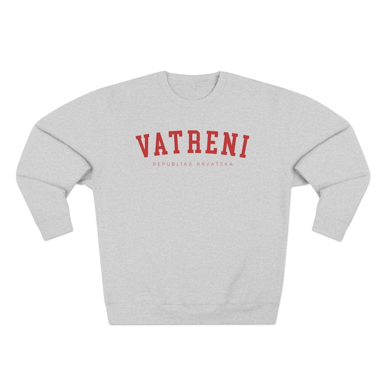 Vatreni Sweatshirt, Hrvatska Croatian Soccer Sweater Gift, Hrvatski Nogomet Odjeća, Croatia Pride Football Gear Hrvatica Poklon Dzemper Heather Grey