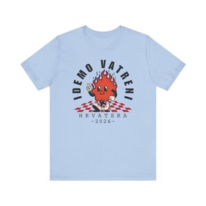 Idemo Vatreni Cartoon Fire Shirt, Croatia Soccer 2026 Tee, Hrvatska Nogomet Majica Baby Blue