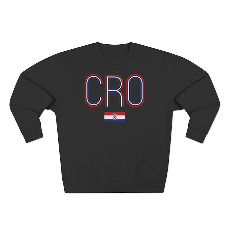 May include: Black sweatshirt with a white outline of the word "CRO" and a small Croatian flag.