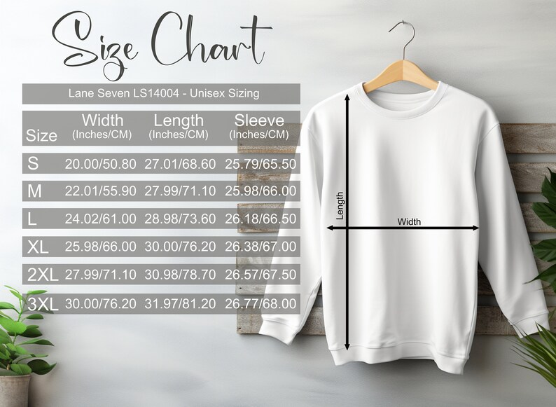 May include: Size chart for a unisex sweatshirt with measurements in inches and centimeters. The chart shows the width, length, and sleeve length for sizes S, M, L, XL, 2XL, and 3XL.