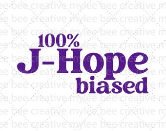 100% J-Hope Biased SVG – bts svg – BTS J-Hope Cut File – J-Hope SVG – Cute J-Hope Svg – Cricut – Silhouette