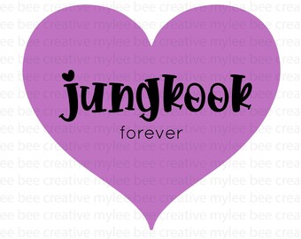 Jungkook Forever SVG - BTS svg - BTS Jungkook - Lila Herz Svg- I Purple You svg- Jungkook Svg - Cricut - Silhouette