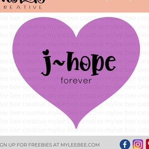 J-Hope Forever SVG - BTS svg- BTS J-Hope - Purple Heart Svg- I Purple You svg- J-Hope Svg - Cricut - Silhouet