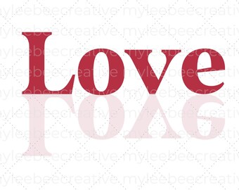 Love SVG – Valentine's Day SVG – Valentine's Day Cut File –  Valentine Love SVG – Cute Valentine's Day Svg – Cricut - Silhouette