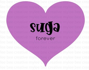 Suga Forever SVG - BTS Svg - BTS Suga - Lila Herz Svg - I Purple You svg - Suga Svg - Cricut - Silhouette