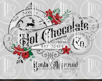 The North Pole Hot Chocolate Company Red Flowers Instant Download | Vintage Christmas Coffee Mug Label PNG Digital Design Cricut, Silhouette